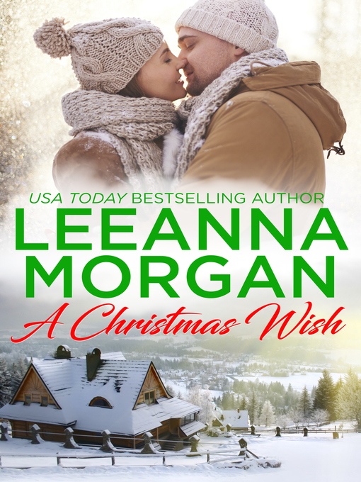 Title details for A Christmas Wish by Leeanna Morgan - Available
